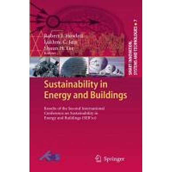 Sustainability in Energy and Buildings / Smart Innovation, Systems and Technologies Bd.7