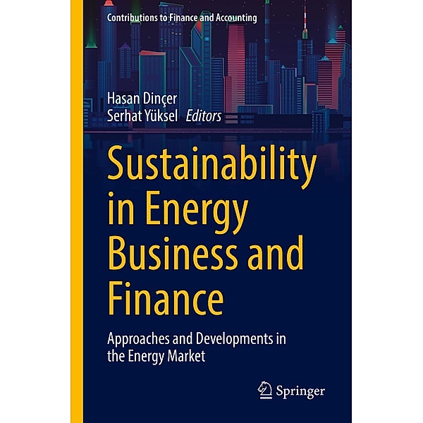 Sustainability in Energy Business and Finance / Contributions to Finance and Accounting