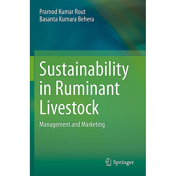 Sustainability in Ruminant Livestock, Pramod Kumar Rout, Basanta Kumara Behera