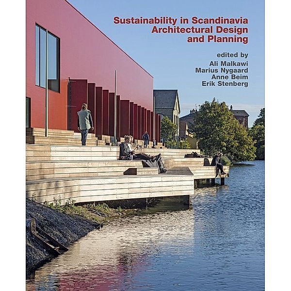 Sustainability in Scandinavia: Architectural Design and Planning