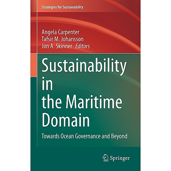 Sustainability in the Maritime Domain / Strategies for Sustainability