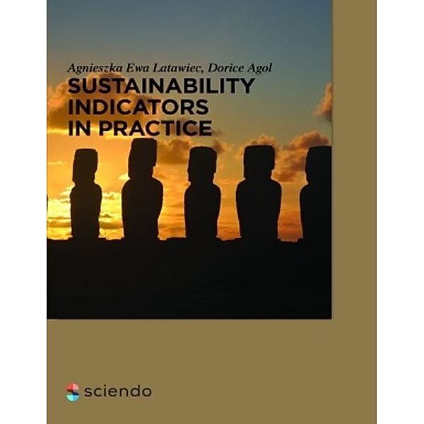 Sustainability Indicators in Practice, Agnieszka Latawiec, Dorice Agol