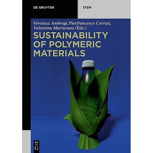 Sustainability of Polymeric Materials / De Gruyter STEM