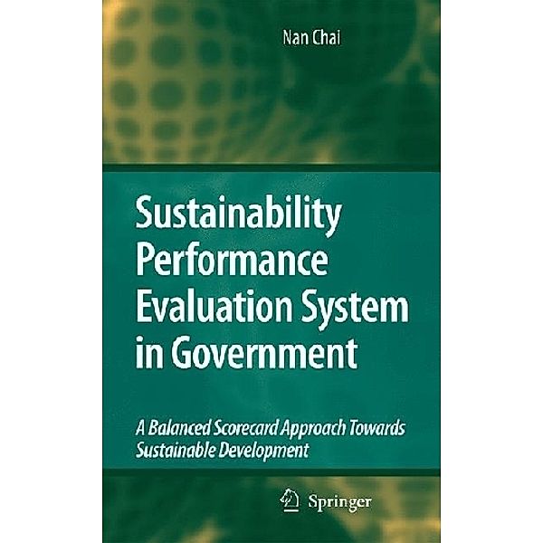 Sustainability Performance Evaluation System in Government, Nan Chai