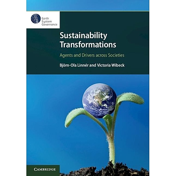 Sustainability Transformations, Bjorn-Ola Linner