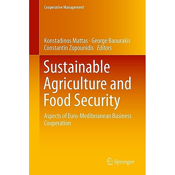 Sustainable Agriculture and Food Security / Cooperative Management