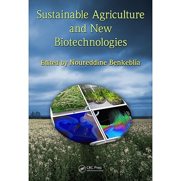 Sustainable Agriculture and New Biotechnologies