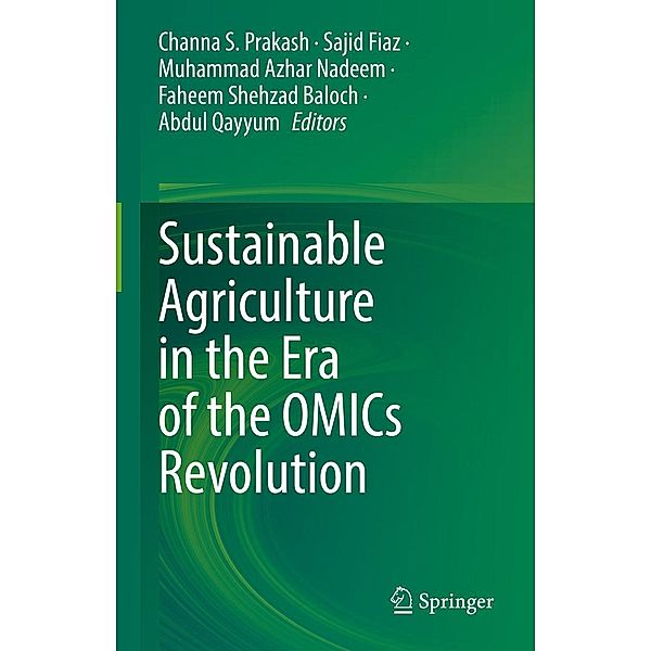 Sustainable Agriculture in the Era of the OMICs Revolution