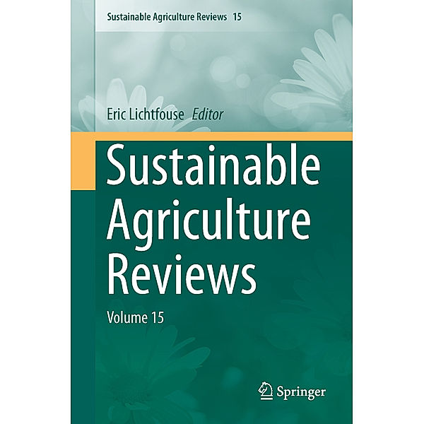 Sustainable Agriculture Reviews