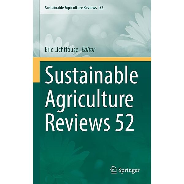 Sustainable Agriculture Reviews 52 / Sustainable Agriculture Reviews Bd.52