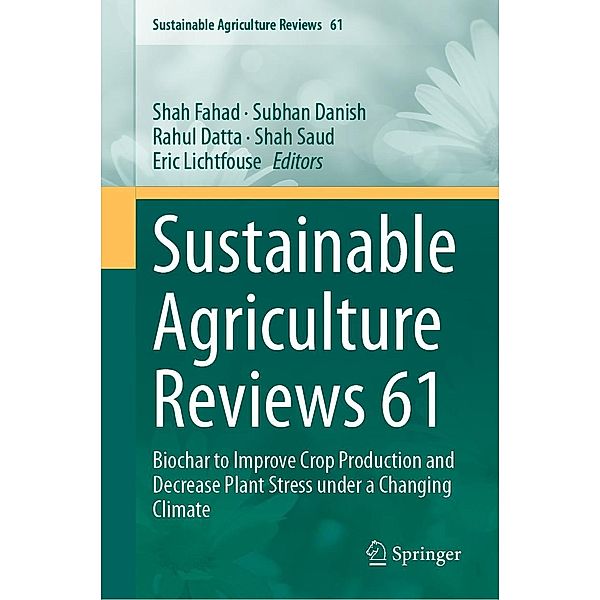 Sustainable Agriculture Reviews 61 / Sustainable Agriculture Reviews Bd.61