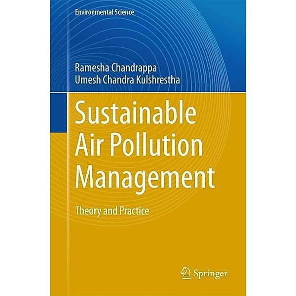 Sustainable Air Pollution Management / Environmental Science and Engineering, Ramesha Chandrappa, Umesh Chandra Kulshrestha