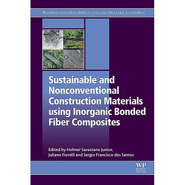 Sustainable and Nonconventional Construction Materials using Inorganic Bonded Fiber Composites