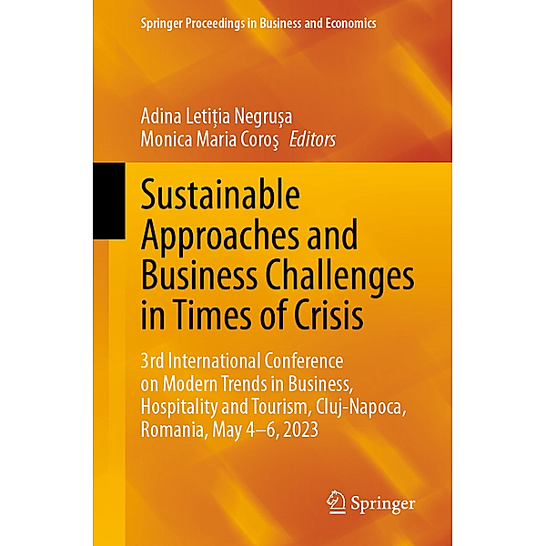 Sustainable Approaches and Business Challenges in Times of Crisis