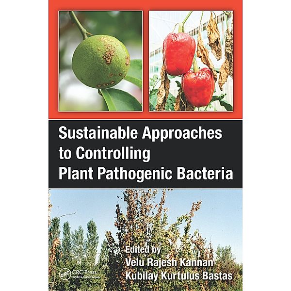 Sustainable Approaches to Controlling Plant Pathogenic Bacteria