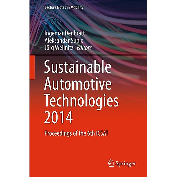 Sustainable Automotive Technologies 2014 / Lecture Notes in Mobility