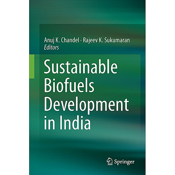 Sustainable Biofuels Development in India