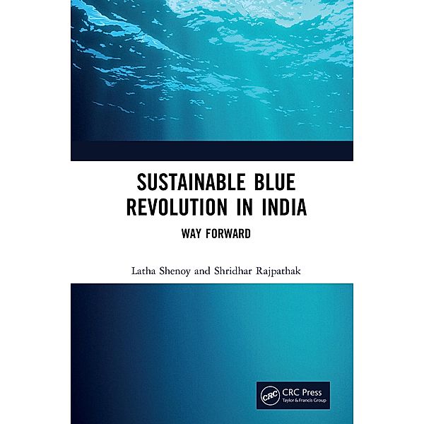 Sustainable Blue Revolution in India, Latha Shenoy, Shridhar Rajpathak