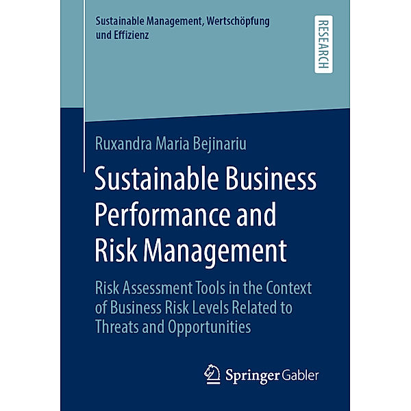 Sustainable Business Performance and Risk Management, Ruxandra Maria Bejinariu