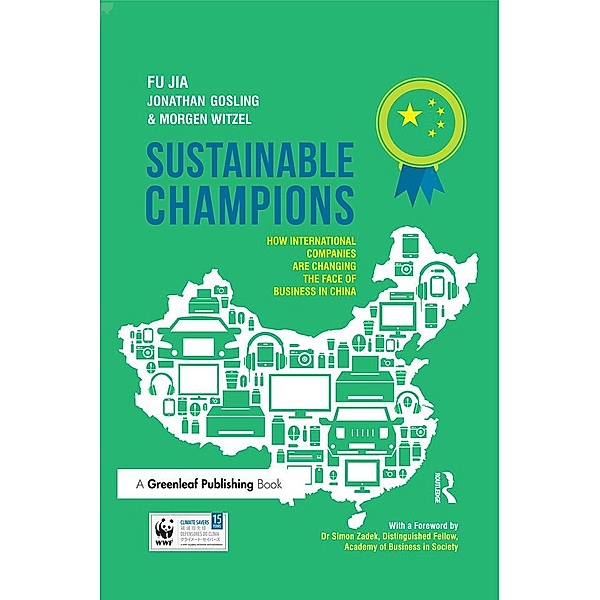 Sustainable Champions, Fu Jia, Jonathan Gosling, Morgen Witzel