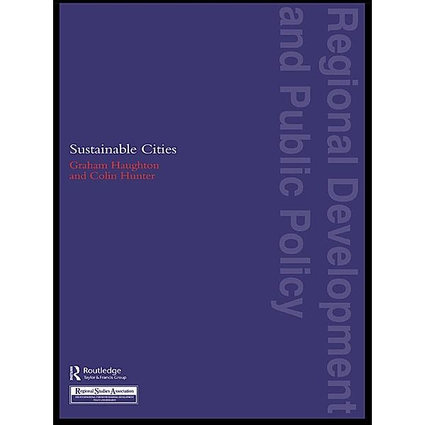 Sustainable Cities, Graham Haughton, Colin Hunter