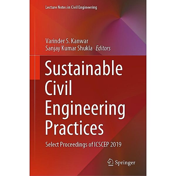 Sustainable Civil Engineering Practices / Lecture Notes in Civil Engineering Bd.72