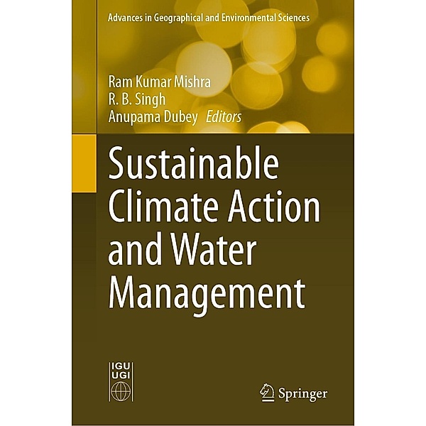 Sustainable Climate Action and Water Management / Advances in Geographical and Environmental Sciences