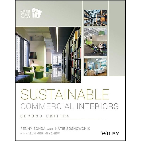 Sustainable Commercial Interiors, Penny Bonda, Katie Sosnowchik, Summer Minchew