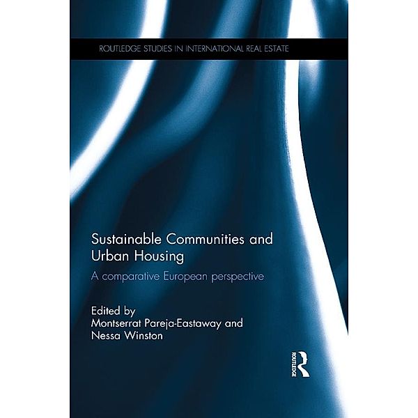 Sustainable Communities and Urban Housing / Routledge Studies in International Real Estate