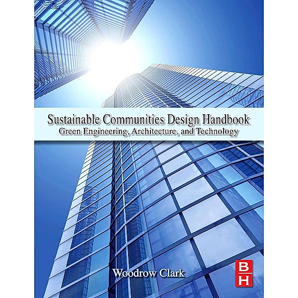 Sustainable Communities Design Handbook, Ii Woodrow W. Clark