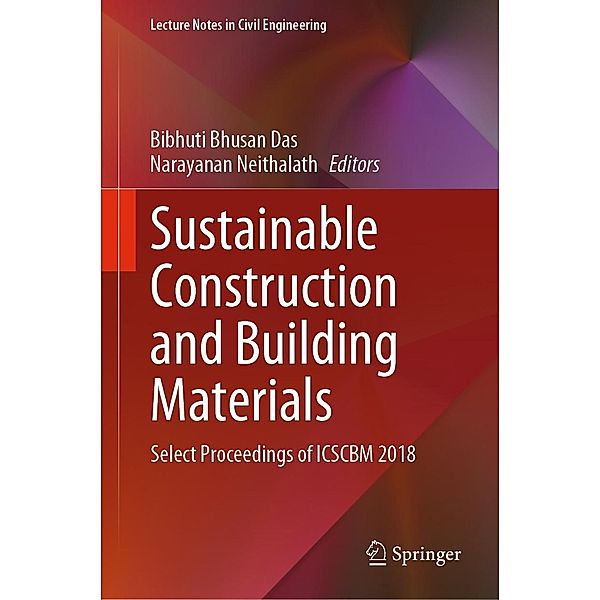 Sustainable Construction and Building Materials / Lecture Notes in Civil Engineering Bd.25