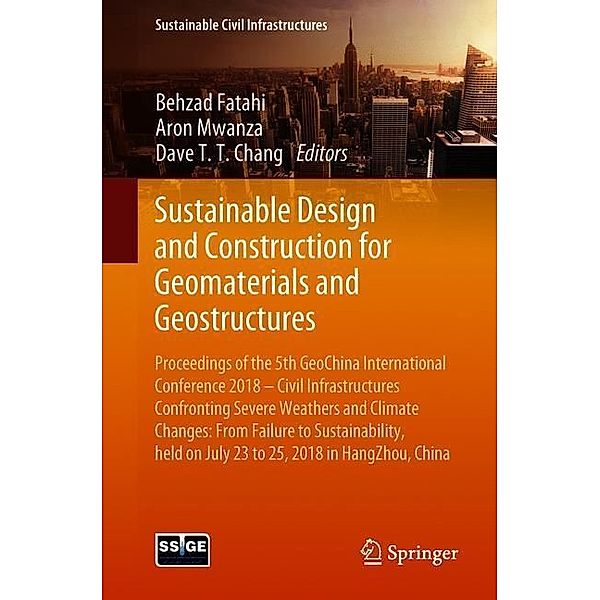 Sustainable Design and Construction for Geomaterials and Geostructures