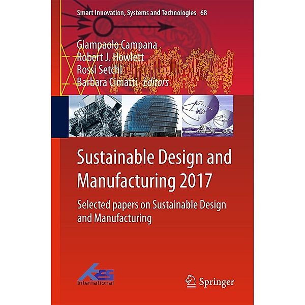 Sustainable Design and Manufacturing 2017 / Smart Innovation, Systems and Technologies Bd.68