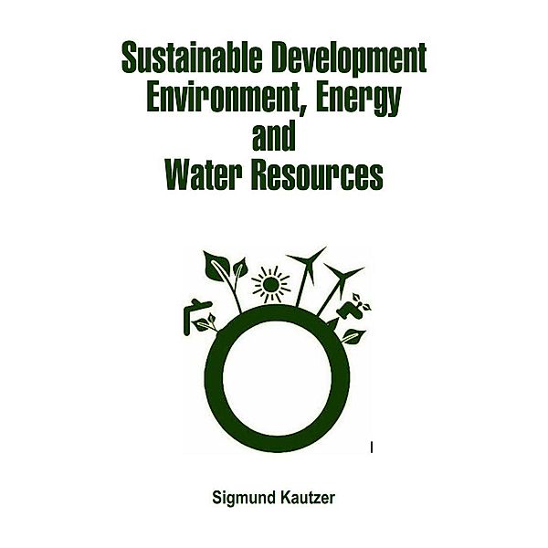 Sustainable Development, Sigmund Kautzer