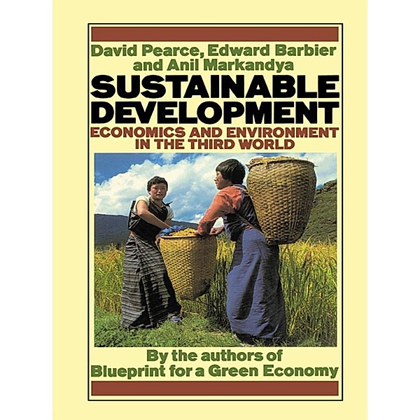 Sustainable Development, David Pearce, Edward Barbier, Anil Markandya