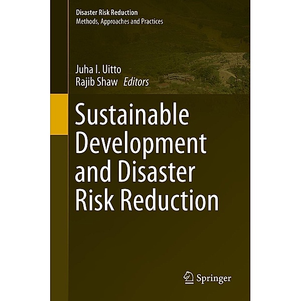 Sustainable Development and Disaster Risk Reduction / Disaster Risk Reduction
