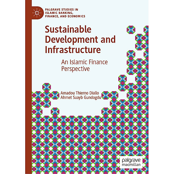 Sustainable Development and Infrastructure, Amadou Thierno Diallo, Ahmet Suayb Gundogdu