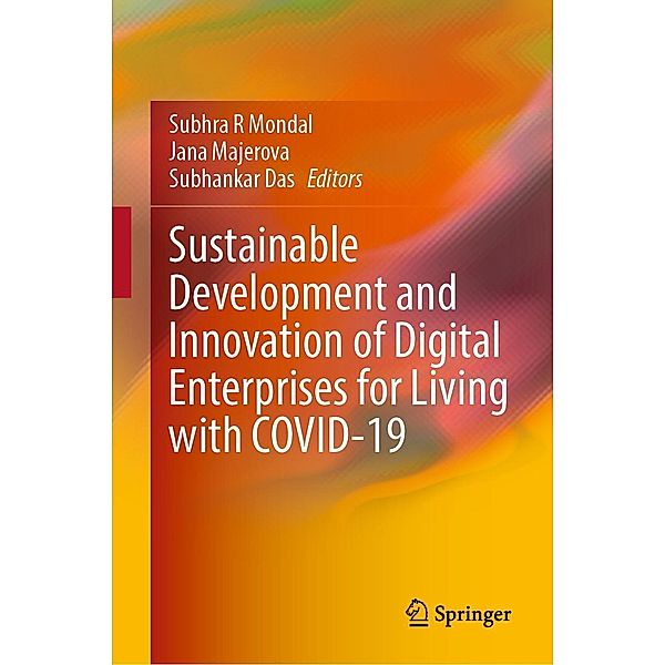 Sustainable Development and Innovation of Digital Enterprises for Living with COVID-19