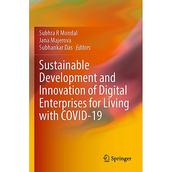 Sustainable Development and Innovation of Digital Enterprises for Living with COVID-19