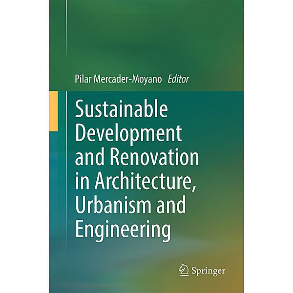 Sustainable Development and Renovation in Architecture, Urbanism and Engineering