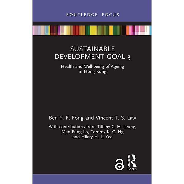 Sustainable Development Goal 3, Ben Y. F. Fong, Vincent T. S. Law