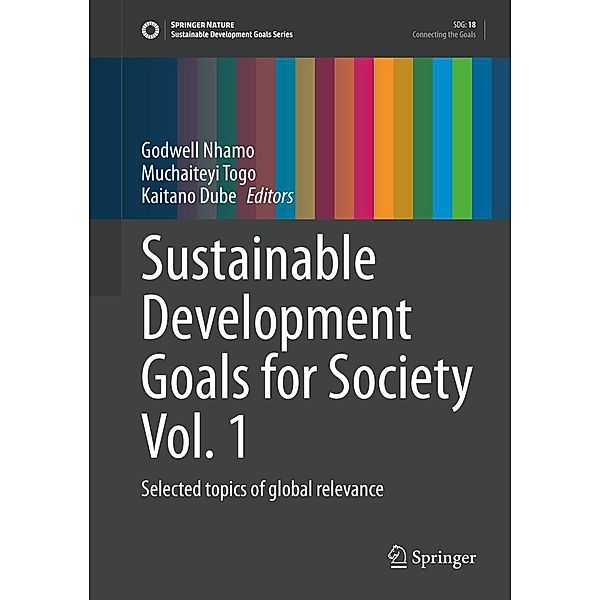 Sustainable Development Goals for Society Vol. 1 / Sustainable Development Goals Series