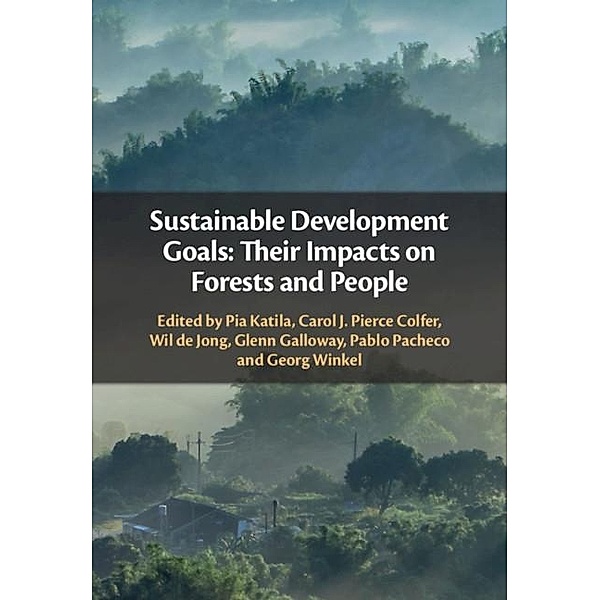 Sustainable Development Goals: Their Impacts on Forests and People
