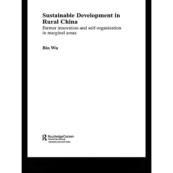 Sustainable Development in Rural China, Bin Wu