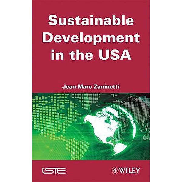 Sustainable Development in the USA, Jean-Marc Zaninetti