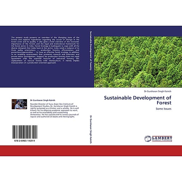 Sustainable Development of Forest, Gursharan Singh Kainth