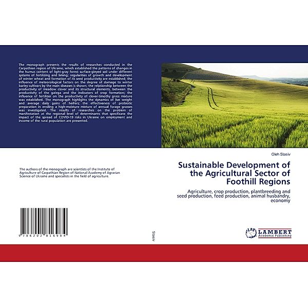 Sustainable Development of the Agricultural Sector of Foothill Regions, Oleh Stasiv