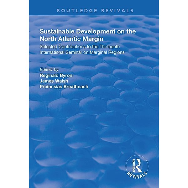 Sustainable Development of the North Atlantic Margin