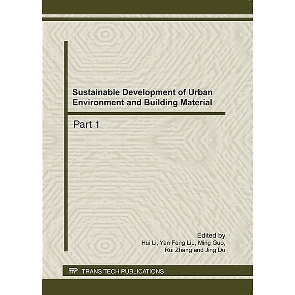 Sustainable Development of Urban Environment and Building Material