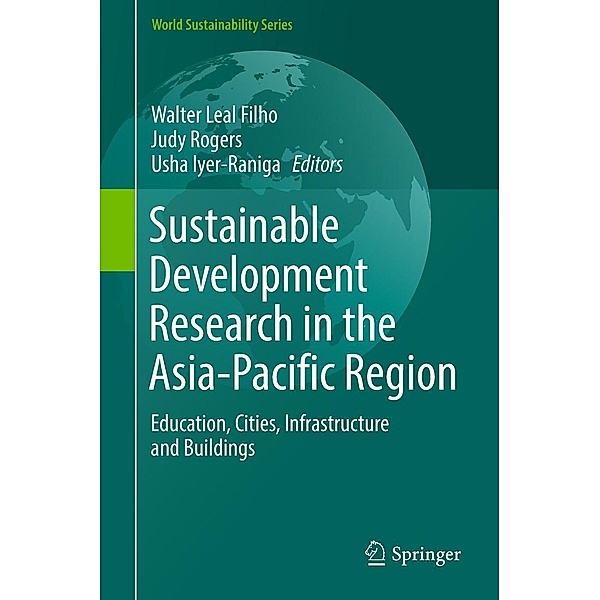 Sustainable Development Research in the Asia-Pacific Region / World Sustainability Series